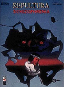 SEPLATURA - SCHIZOPHRENIA